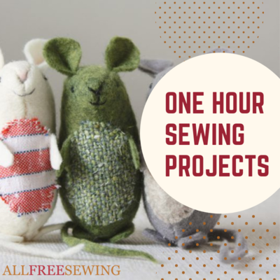 One Hour Quick Sewing Projects