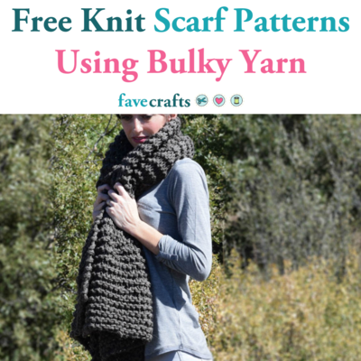 29 Free Knit Scarf Patterns Using Bulky Yarn Favecrafts Com 29 Free Knit Scarf Patterns Using Bulky Yarn Favecrafts Com
