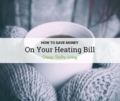 How to Save Money on Your Heating Bill