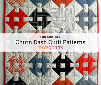 6 Free Churn Dash Quilt Patterns | FaveQuilts.com