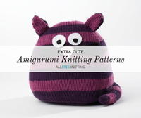 16 Extra Cute Amigurumi Knitting Patterns