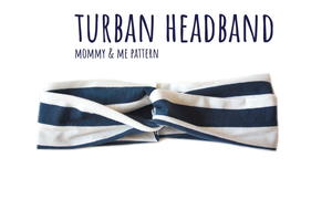 Turban Headband Tutorial & Pattern (Nb-Adult)