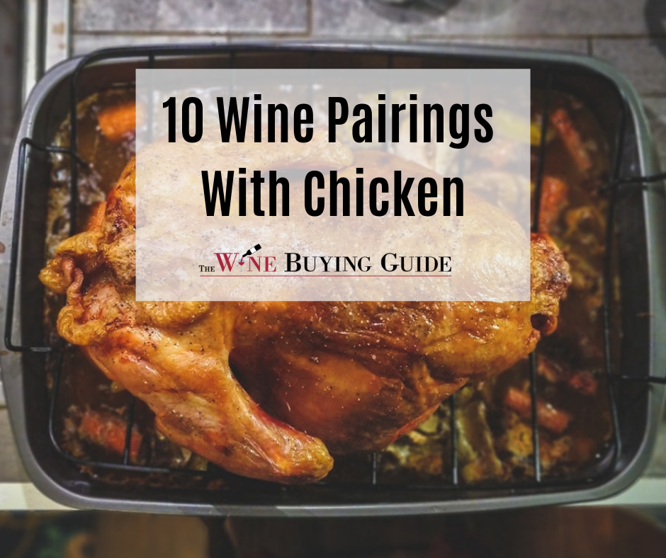 What Wine Goes With Chicken and Poultry?