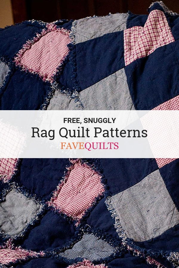 35-snuggly-free-rag-quilt-patterns-favequilts-com for Free Printable Rag Quilt Patterns 35+ Snuggly Free Rag Quilt Patterns | FaveQuilts.com for Free Printable Rag Quilt Patterns