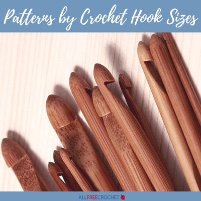 Patterns by Crochet Hook Sizes