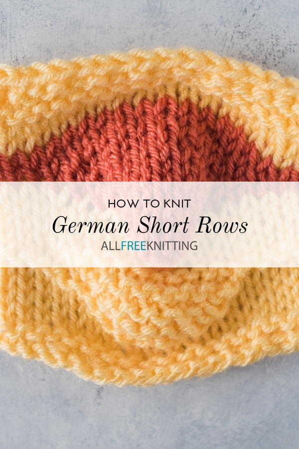 German Short Rows Pattern How to Knit German Short Rows | AllFreeKnitting.com