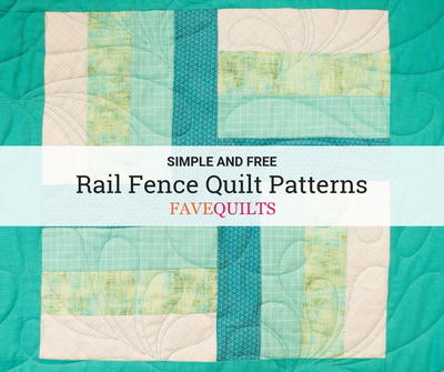 21 Free Rail Fence Quilt Patterns