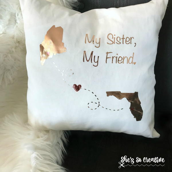 My Sister, My Friend Pillow Cover