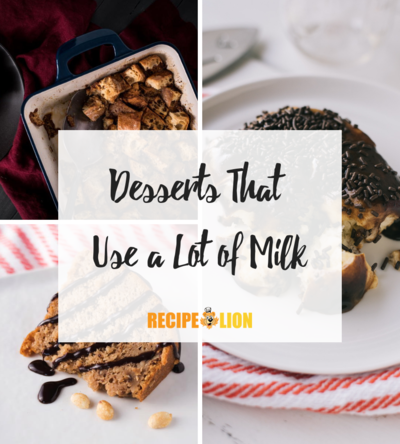 21 Dessert Recipes That Use a Lot of Milk