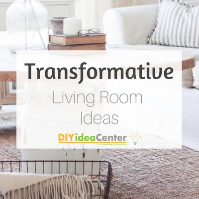 47 Transformative Living Room Ideas | DIYIdeaCenter.com
