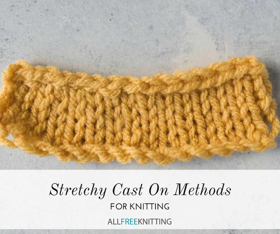 Stretchy Cast-On Tips for Your Next Knitting Project - A Bee In The Bonnet