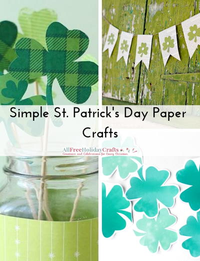 Simple St Patricks Day Paper Crafts