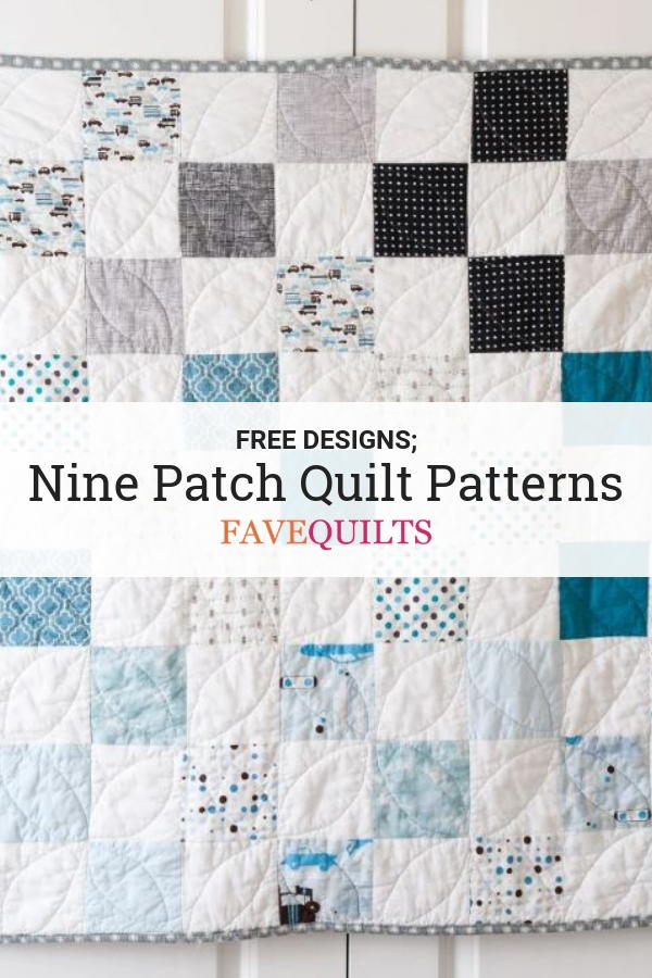 30 Free Nine Patch Quilt Patterns FaveQuilts Com
