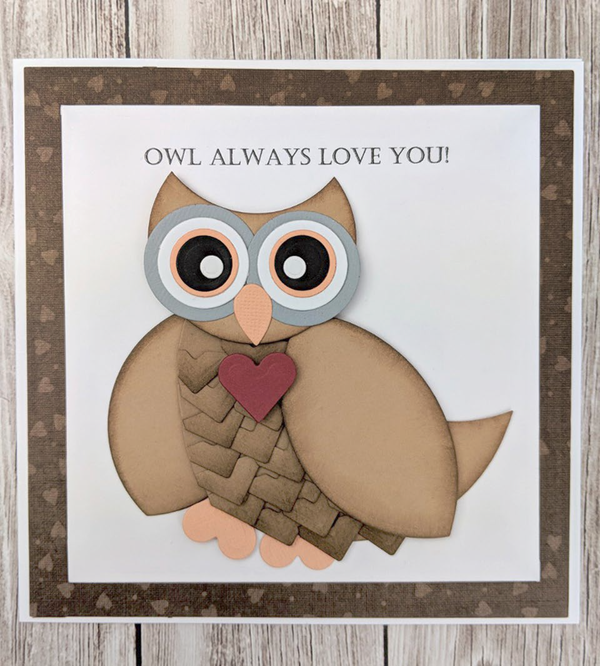 Owl Always Love You DIY Valentine Card