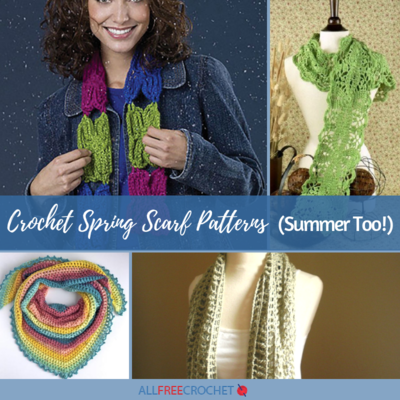 14 Crochet Spring Scarf Patterns