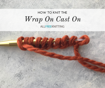 How to Do the Wrap On Cast On