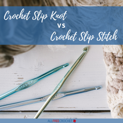 How to Crochet a Slip Stitch vs Slip Knot