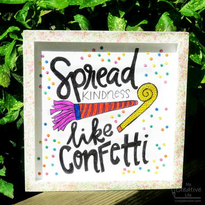 'Spread Kindness Like Confetti' Wood Panel