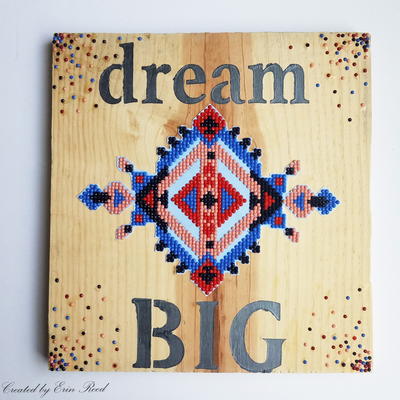 Dream Big Home Decor Sign