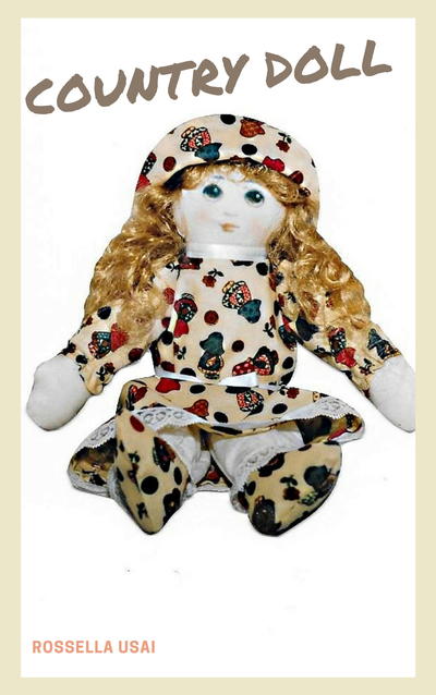 Cloth Doll Patterns-Country Doll