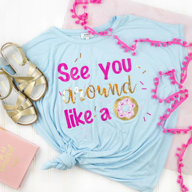 See You Around Like a Donut T-shirt