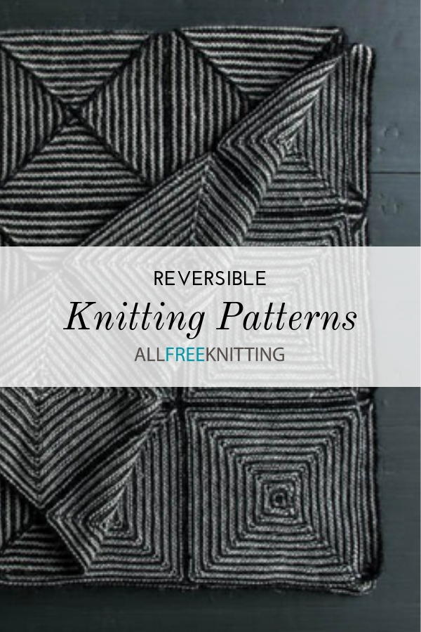 19 Reversible Knitting Patterns | AllFreeKnitting.com
