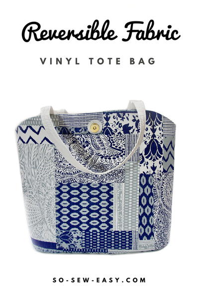 Reversible Fabric Vinyl Tote Bag Pattern