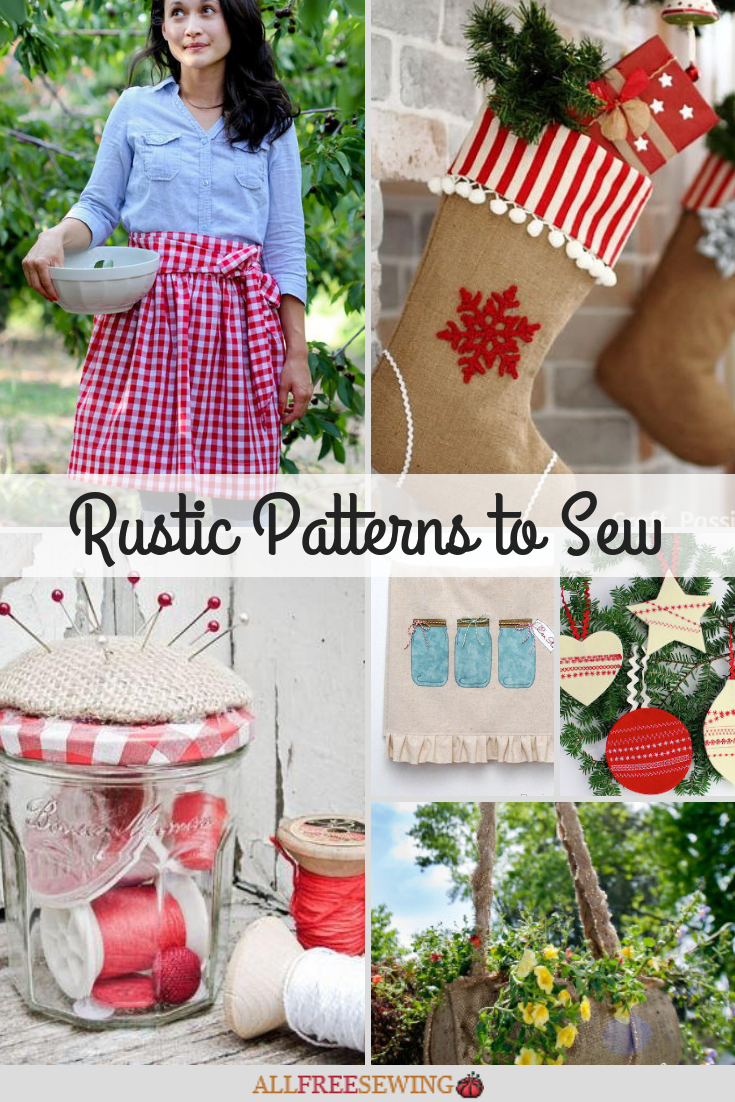 19+ Rustic Patterns to Sew