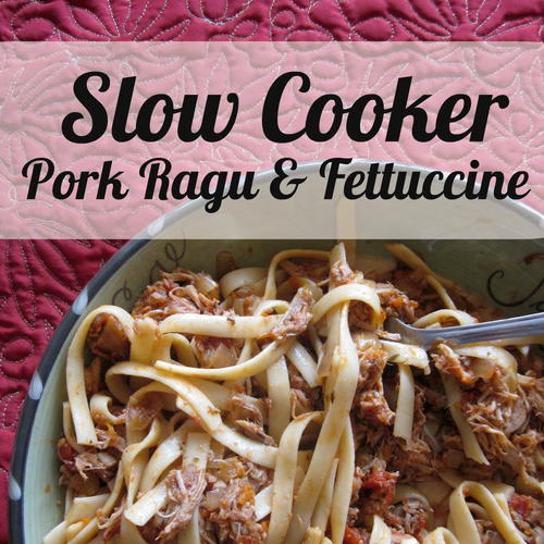Slow Cooker Pork Ragu & Fettuccine