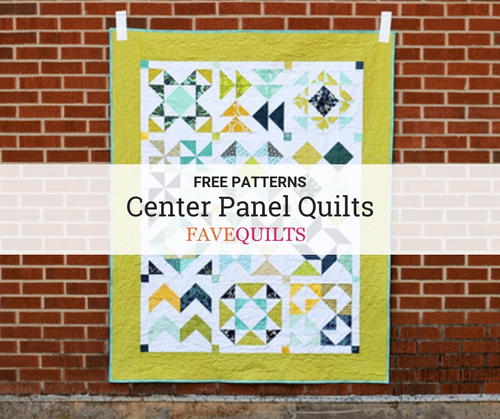 9 Center Panel Quilt Patterns Favequilts Com