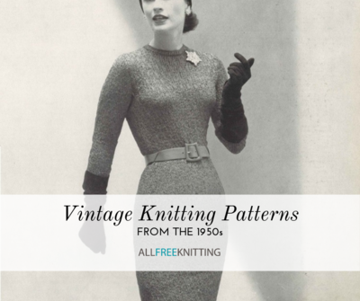 18 Vintage Knitting Patterns from the 1950s