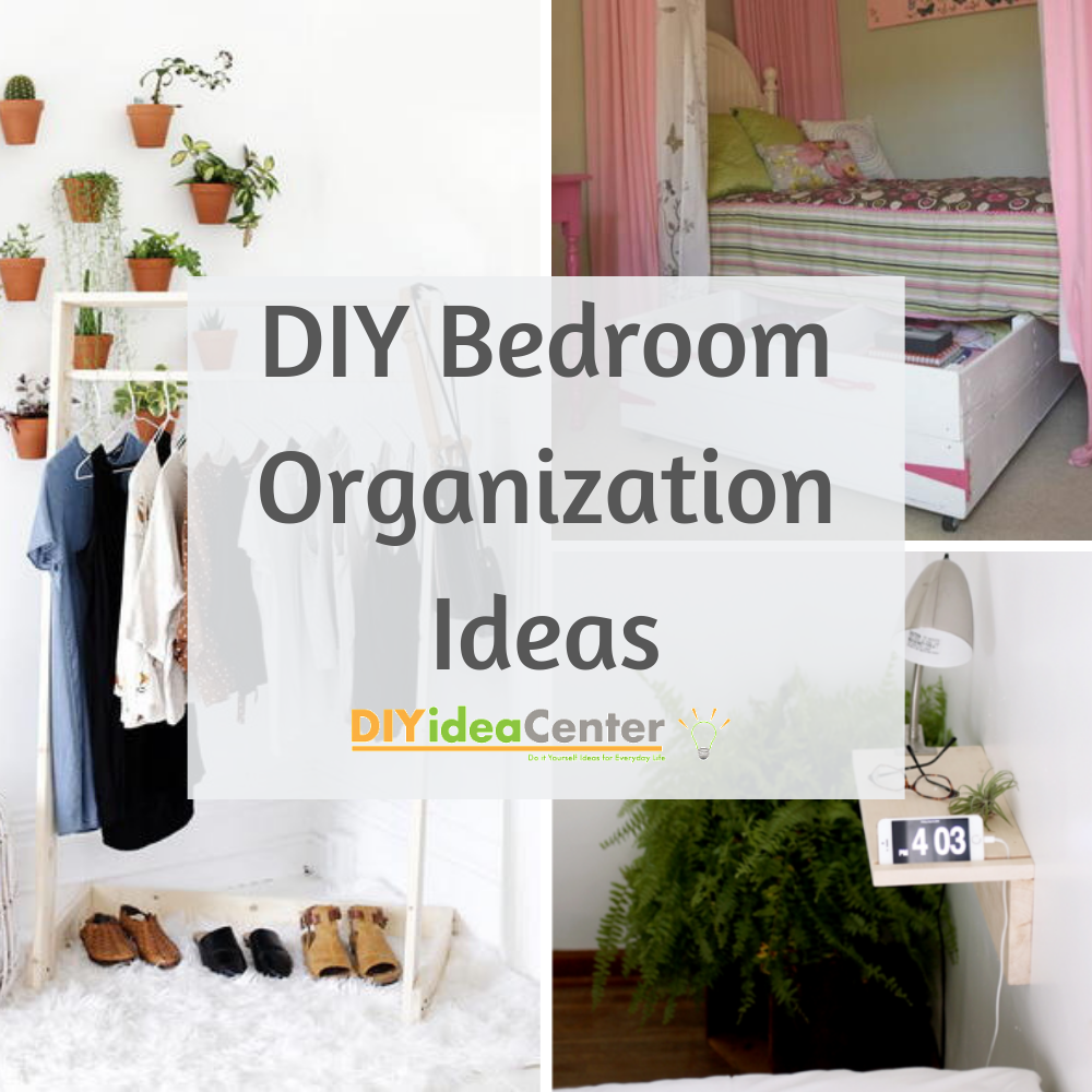 Bedroom Organization Ideas | DIYIdeaCenter.com