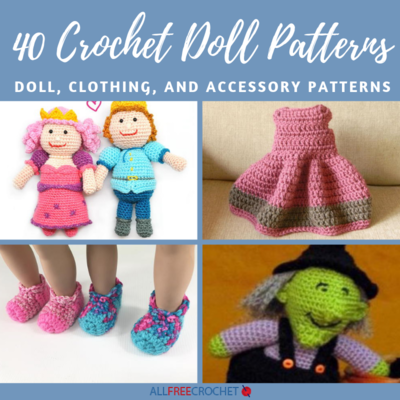40 Crochet Doll Patterns Clothing Accessories 40 Crochet Doll Patterns Clothing Accessories