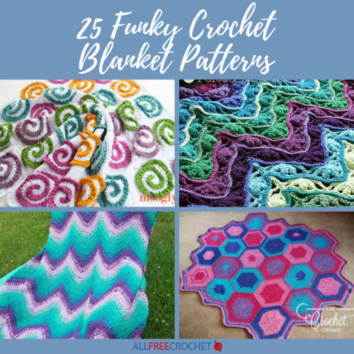 25 Funky Crochet Blanket Patterns