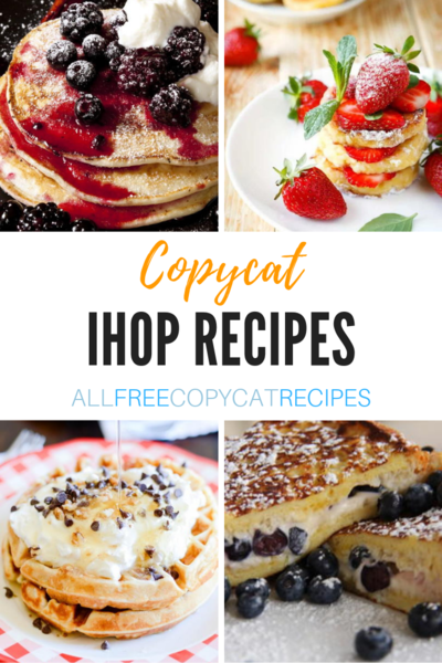 16 Copycat IHOP Recipes