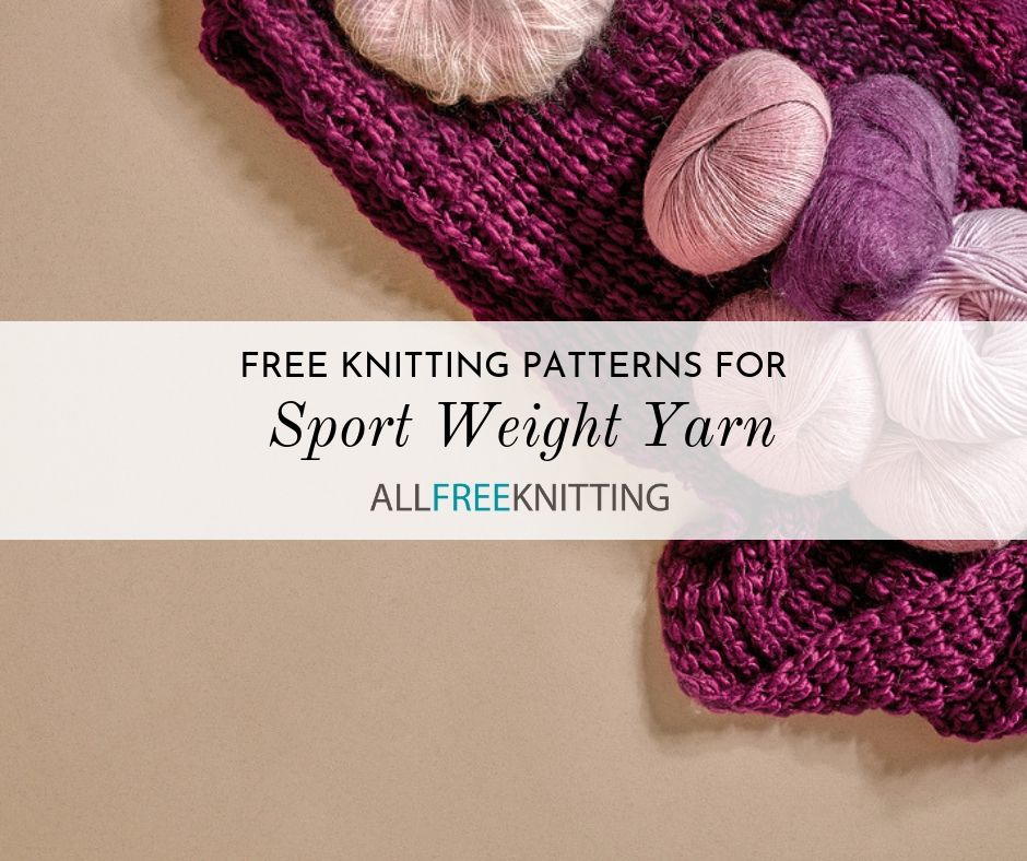 36 Free Sport Weight Knitting Patterns (Weight 2)