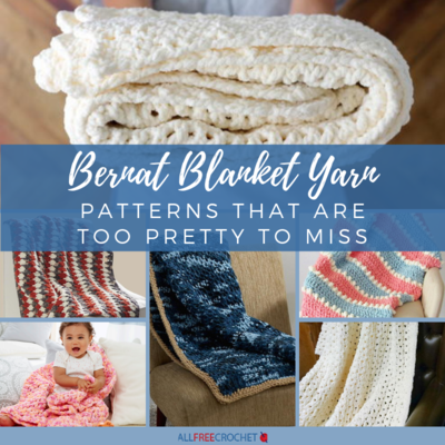 16 Bernat Blanket Yarn Patterns That Are Too Pretty To Miss 16 Bernat Blanket Yarn Patterns That Are Too Pretty To Miss