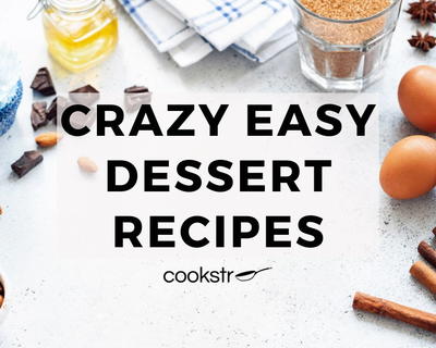 35+ Crazy Easy Dessert Recipes for Any Occasion