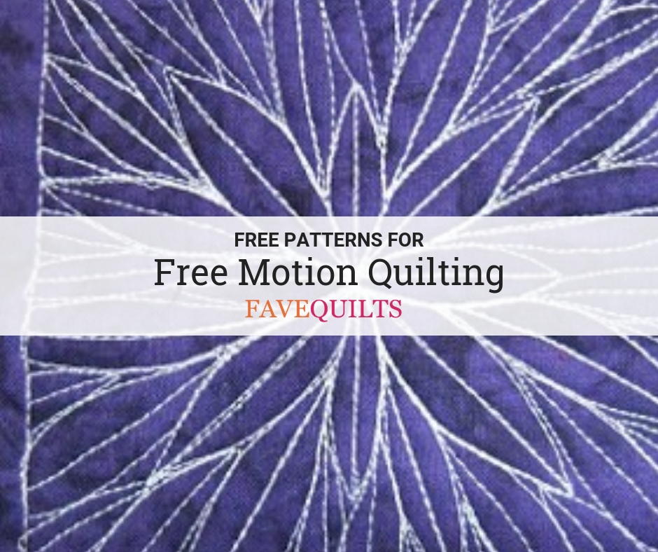 20 Free Motion Quilting Patterns | FaveQuilts.com