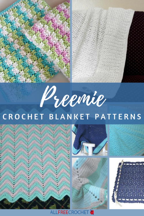 7 Free Crochet Preemie Blanket Patterns Allfreecrochet Com