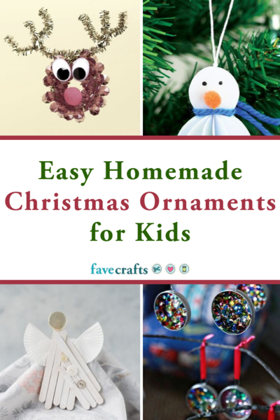 Easy Homemade Christmas Ornaments for Kids FaveCrafts