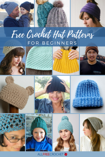 50 Beginner Crochet Hat Patterns Free Allfreecrochet Com