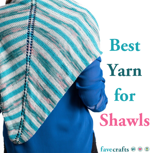 Best Yarn for Shawls