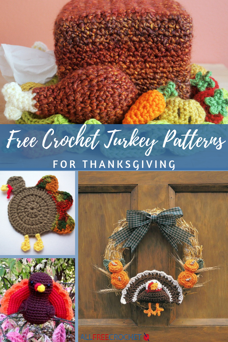 15 Free Crochet Turkey Patterns For Thanksgiving AllFreeCrochet