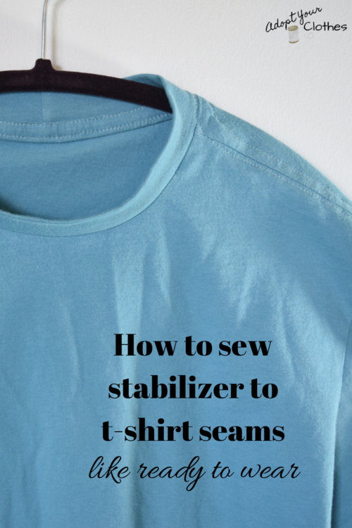 How to Stabilize T Shirt Seams Like Ready To Wear