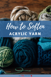 Solved: How to Soften Acrylic Yarn