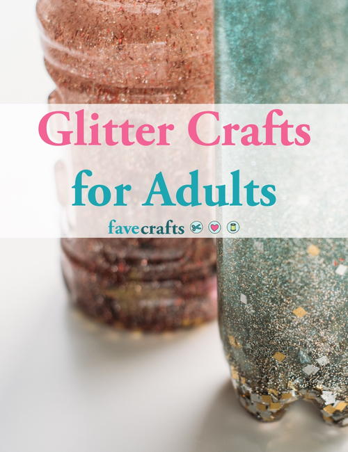 Glitter Crafts for Adults