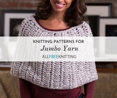 24 Jumbo Knitting Patterns | AllFreeKnitting.com