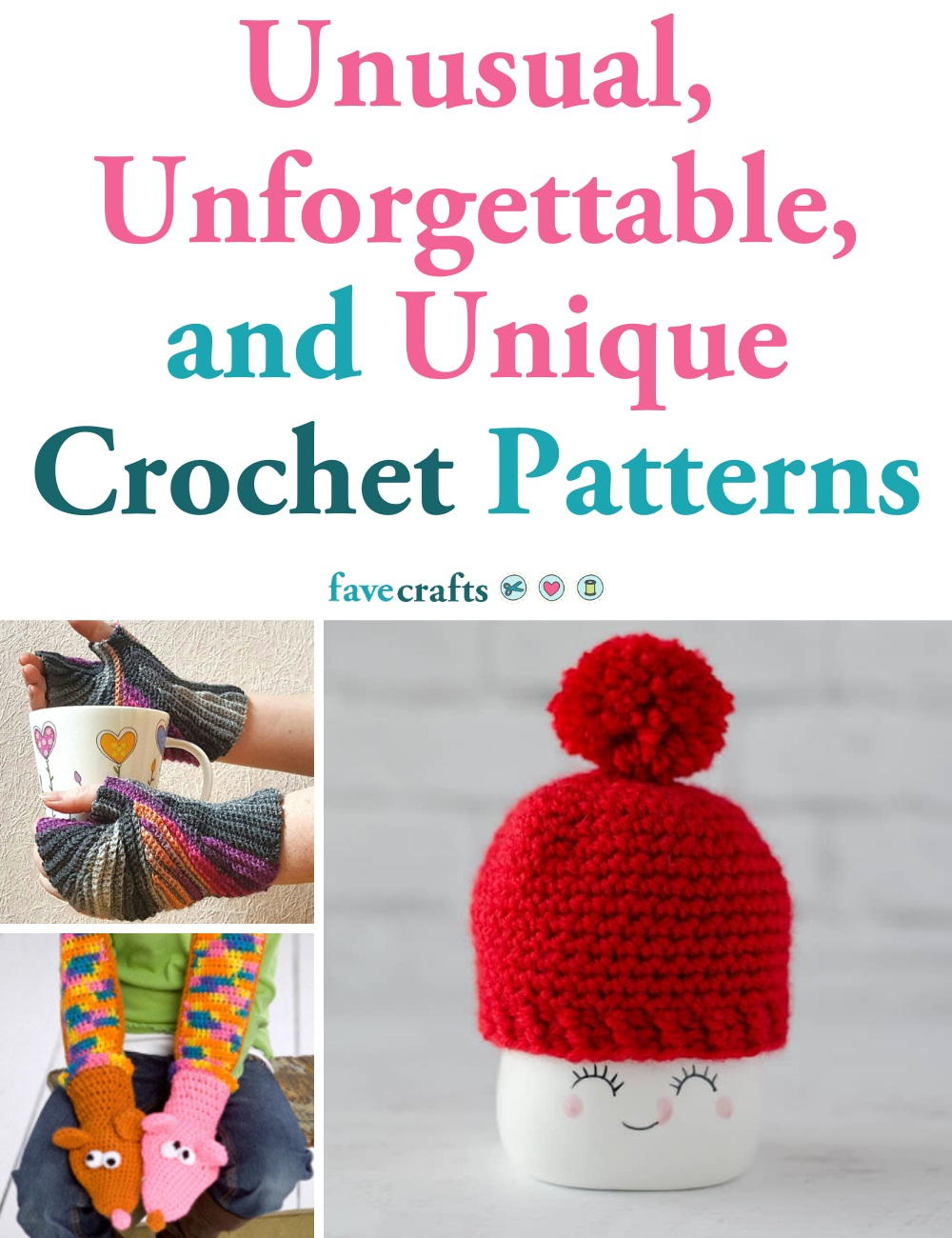 38 Unusual, Unforgettable, and Unique Crochet Patterns | FaveCrafts.com