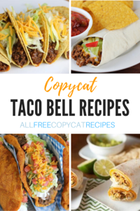 18 Taco Bell Copycat Recipes